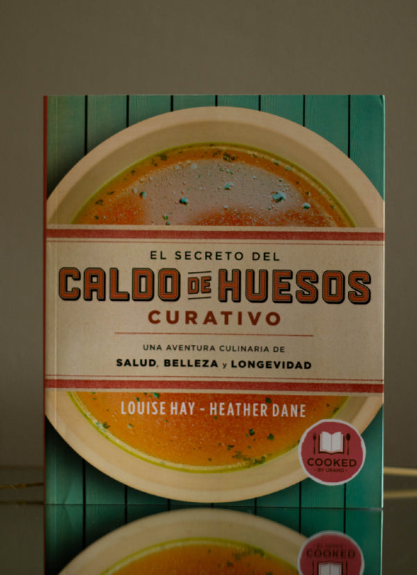 Libro "El secreto del Caldo de Huesos Curativo"